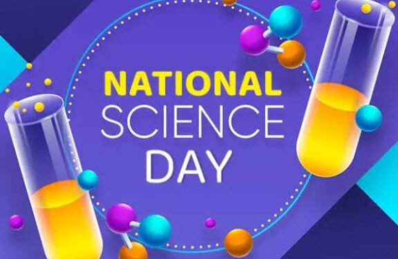 ರಾಷ್ಟ್ರೀಯ ವಿಜ್ಞಾನ‌ ದಿನ : ವಿಜ್ಞಾನವು ಕೇವಲ ಪರೀಕ್ಷೆಯ ವಿಷಯವಲ್ಲ